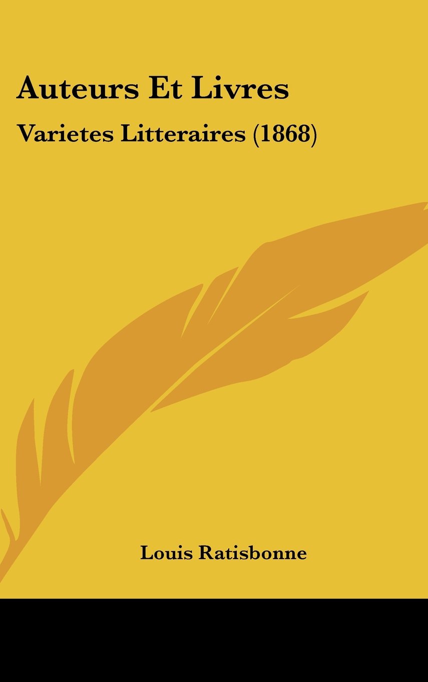 Auteurs Et Livres: Varietes Litteraires (1868) Contemporary literature