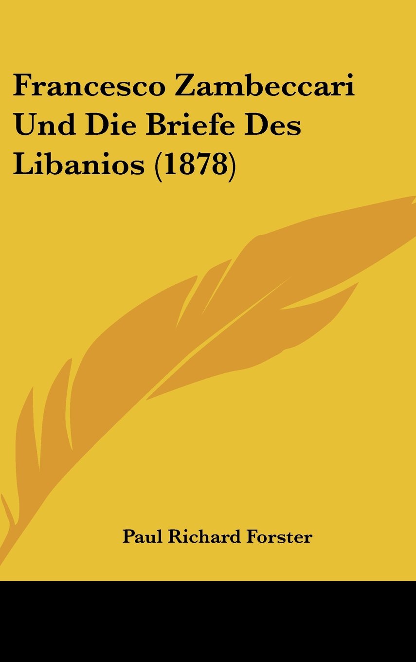 Francesco Zambeccari Und Die Briefe Des Libanios (1878) Contemporary literature