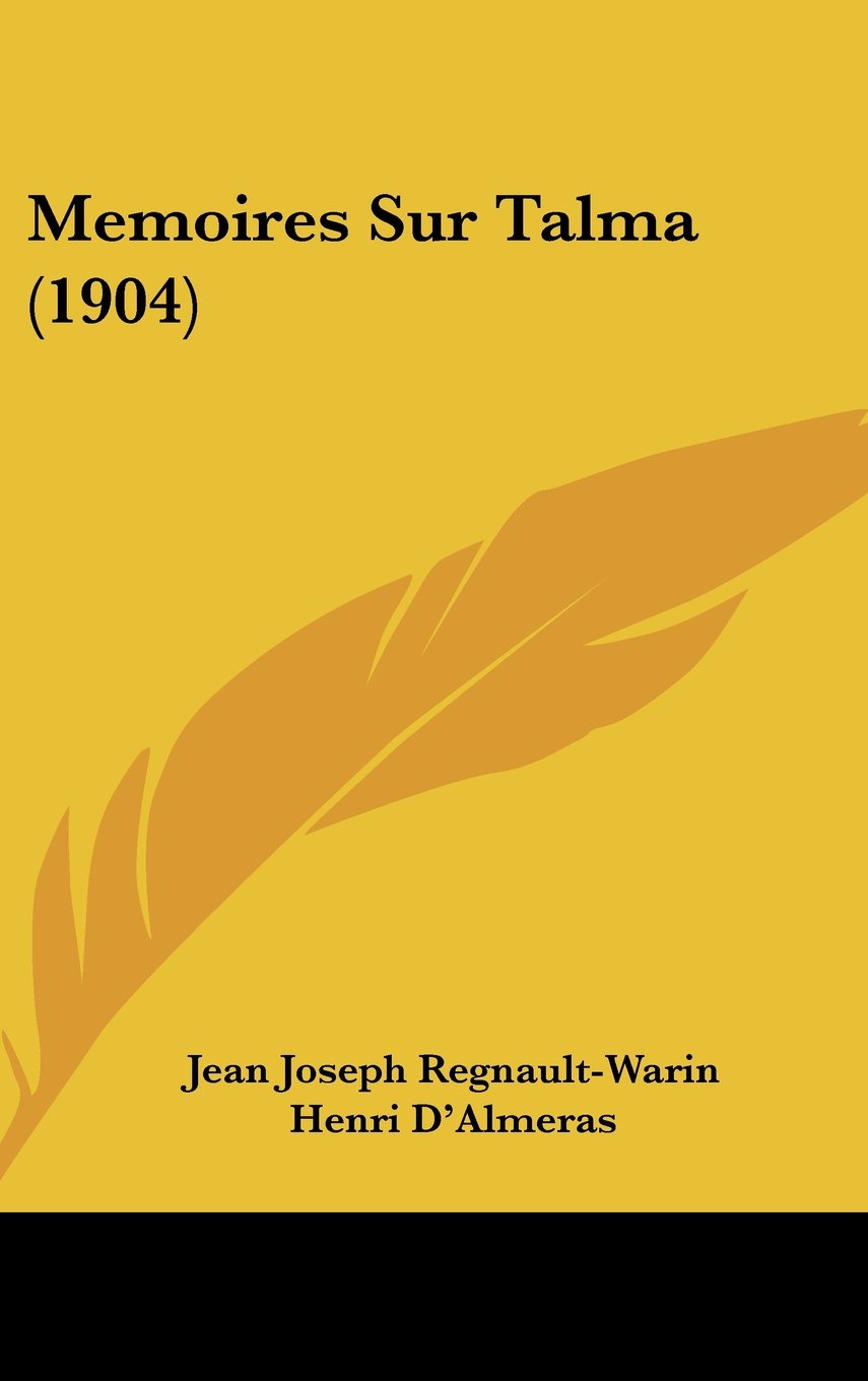 Memoires Sur Talma (1904) Contemporary literature