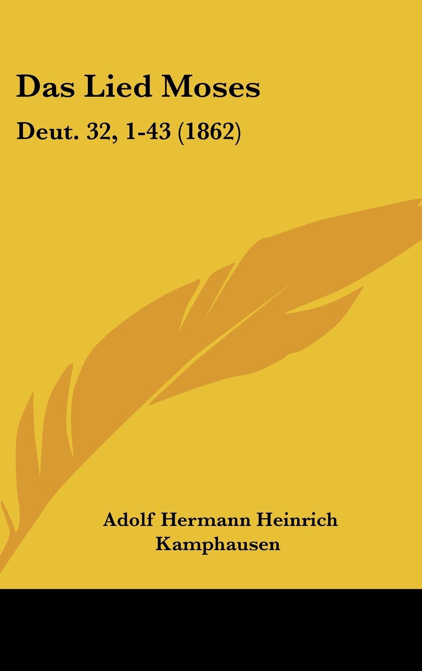 Das Lied Moses: Deut. 32, 1-43 (1862) Contemporary literature