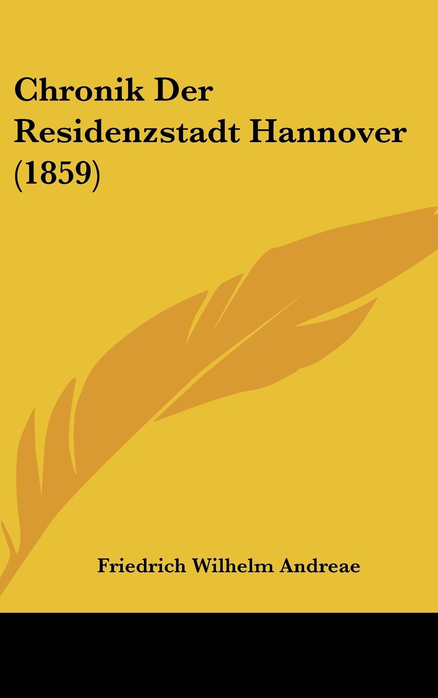 Chronik Der Residenzstadt Hannover (1859) Contemporary literature