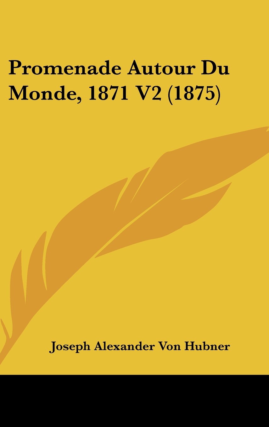Promenade Autour Du Monde, 1871 V2 (1875) Contemporary literature