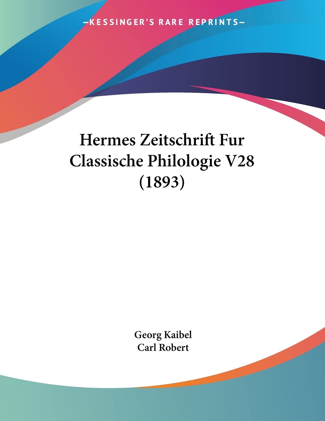 Hermes Zeitschrift Fur Classische Philologie V28 (1893) Contemporary literature