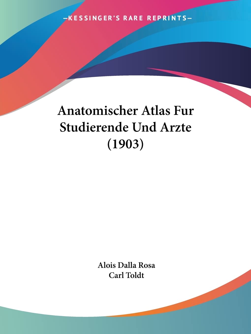 Anatomischer Atlas Fur Studierende Und Arzte (1903) Medicine