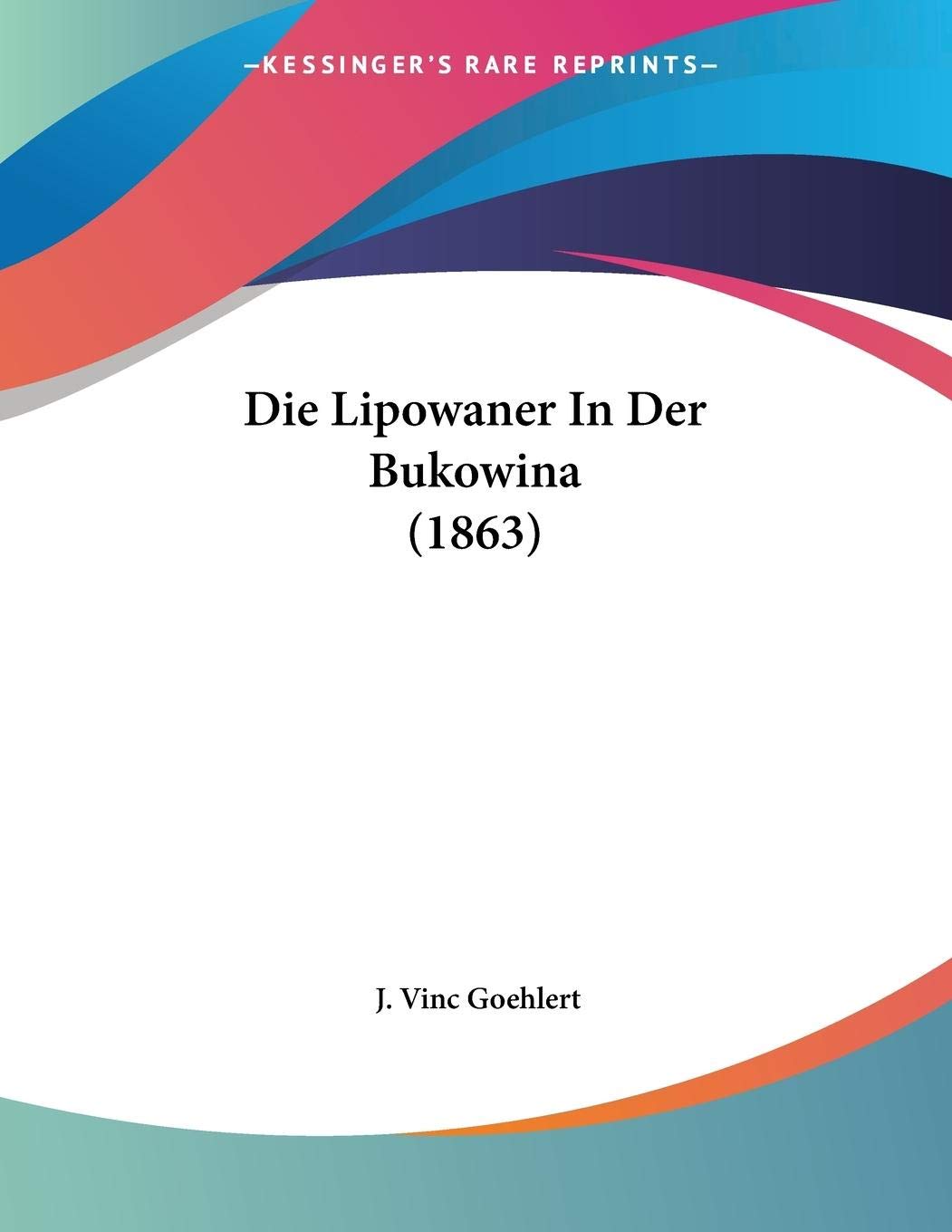 Lipowaner in Der Bukowina (1863) Books