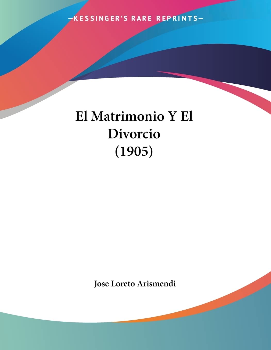 El Matrimonio Y El Divorcio (1905) Law