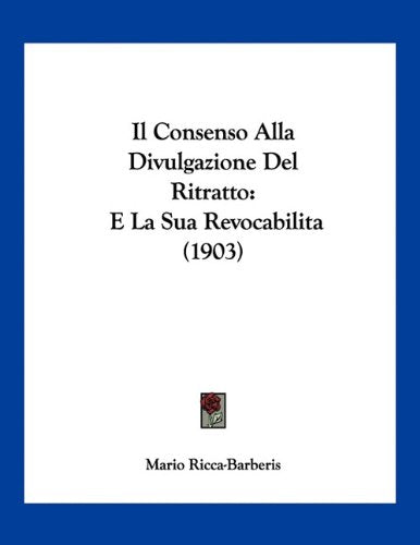 Consenso Alla Divulgazione del Ritratto Contemporary literature