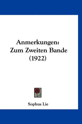 Anmerkungen: Zum Zweiten Bande (1922) Books