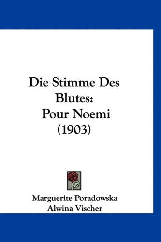 Die Stimme Des Blutes: Pour Noemi (1903) Books