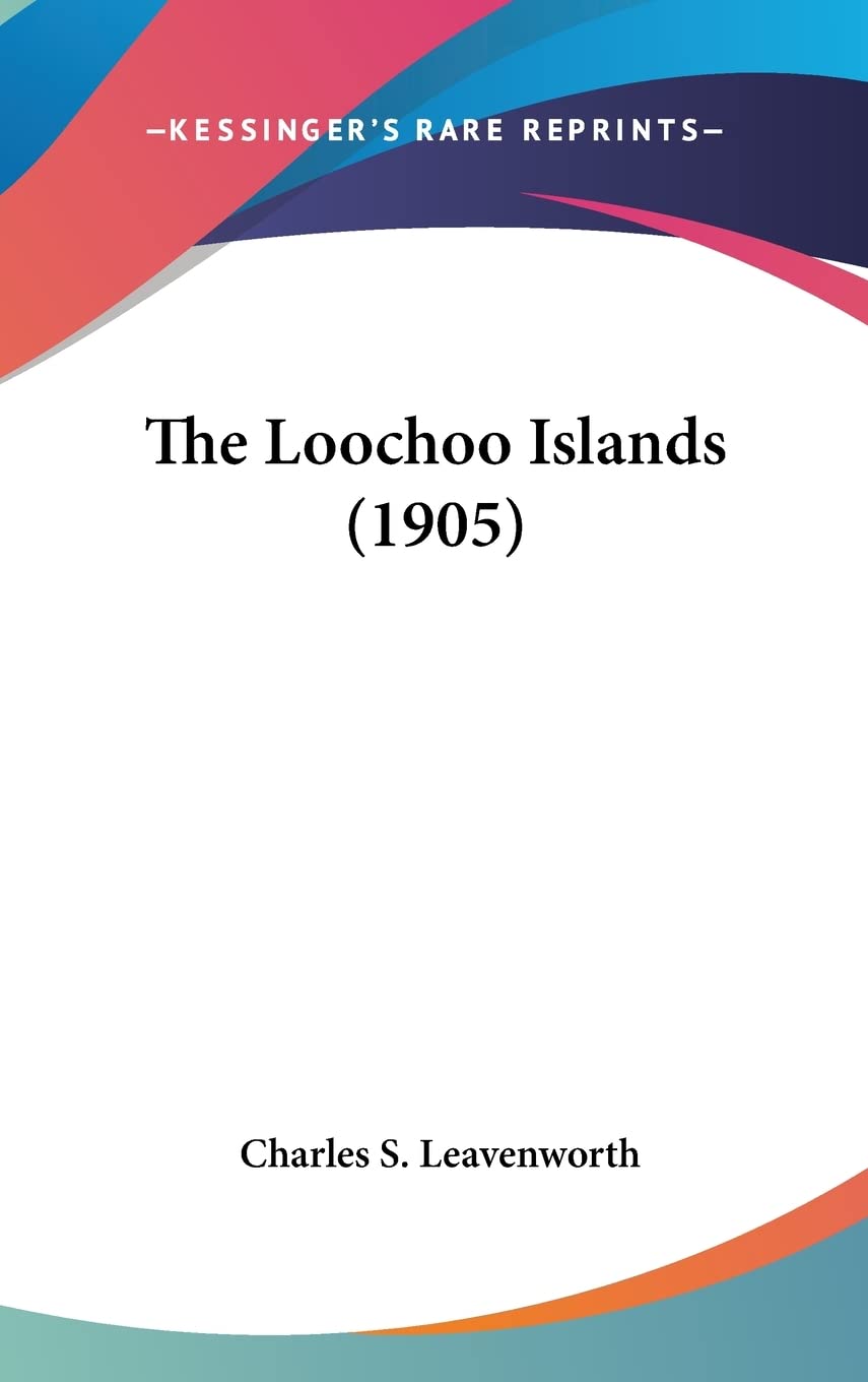 Product Image: The Loochoo Islands (1905)