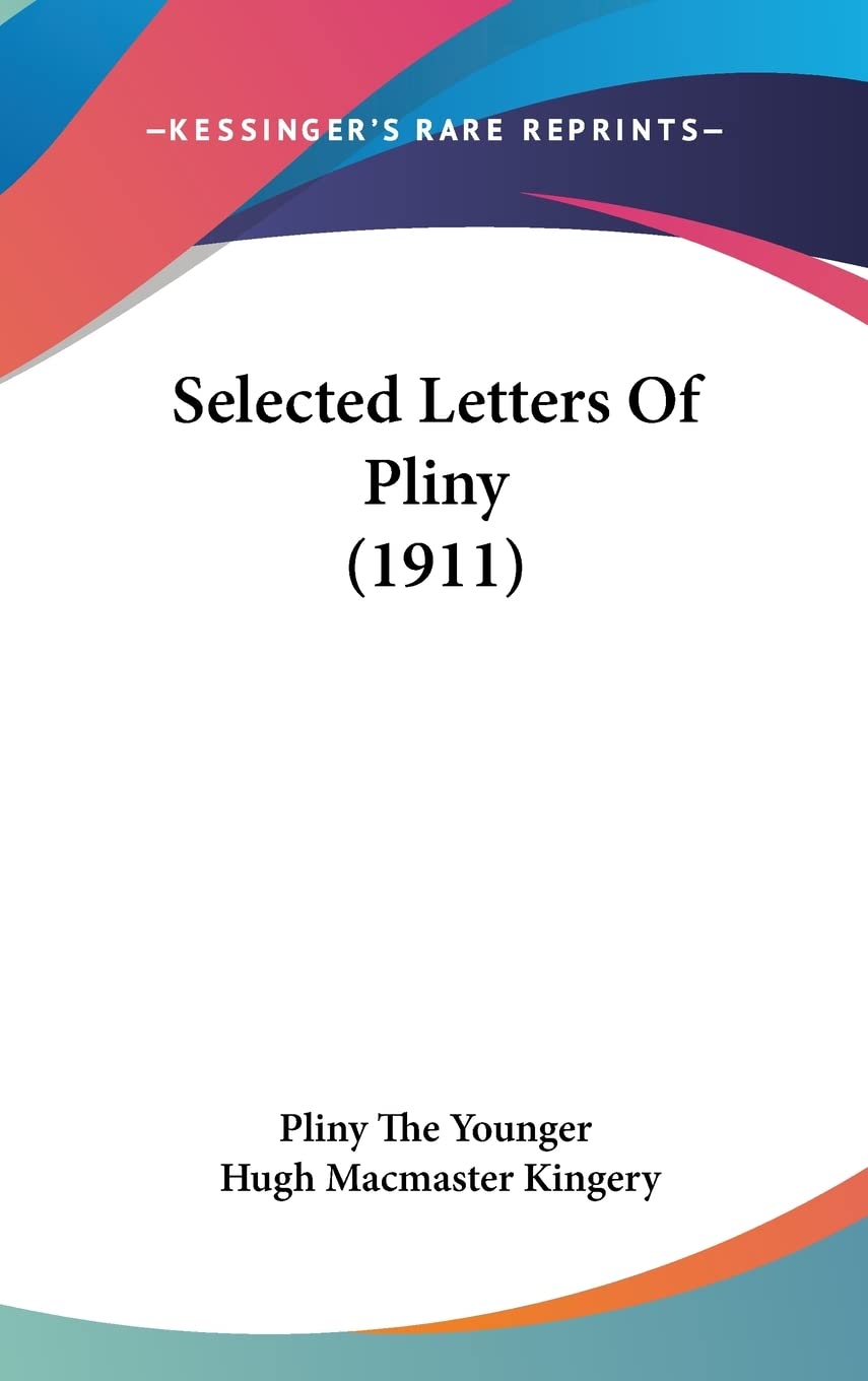 Selected Letters Of Pliny (1911) International