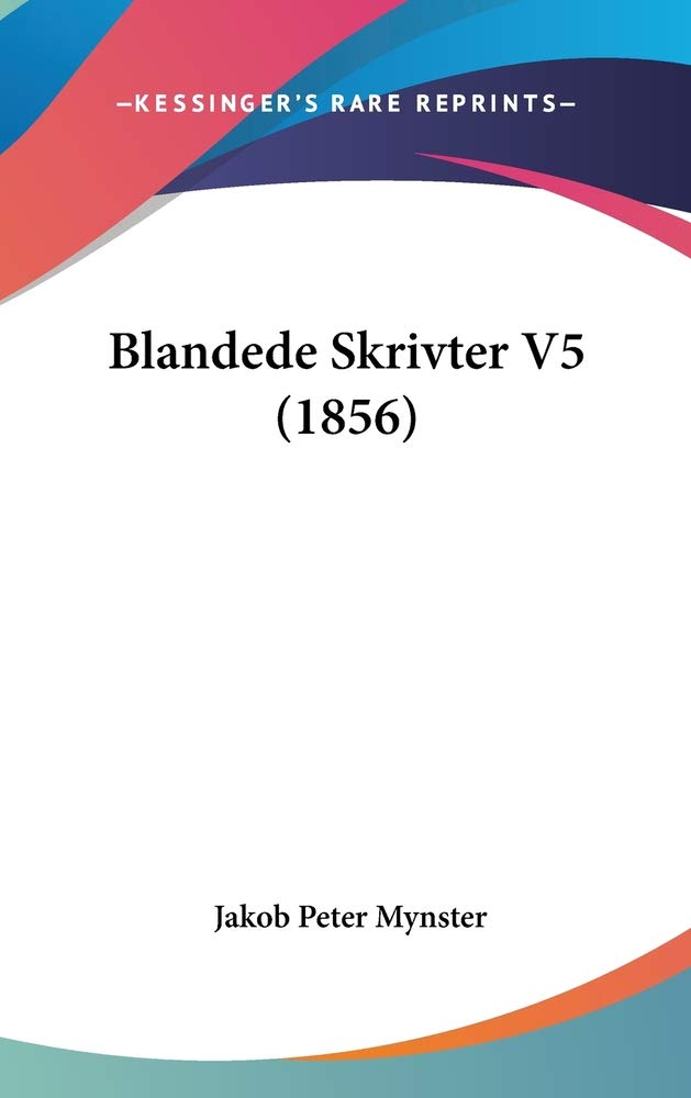 Blandede Skrivter V5 (1856) book