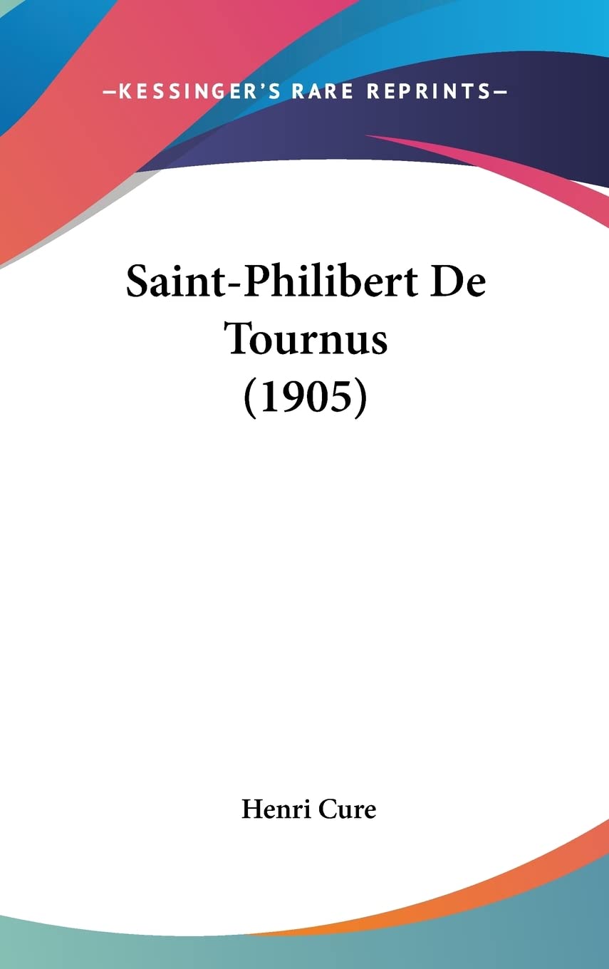 Saint-Philibert De Tournus (1905) book