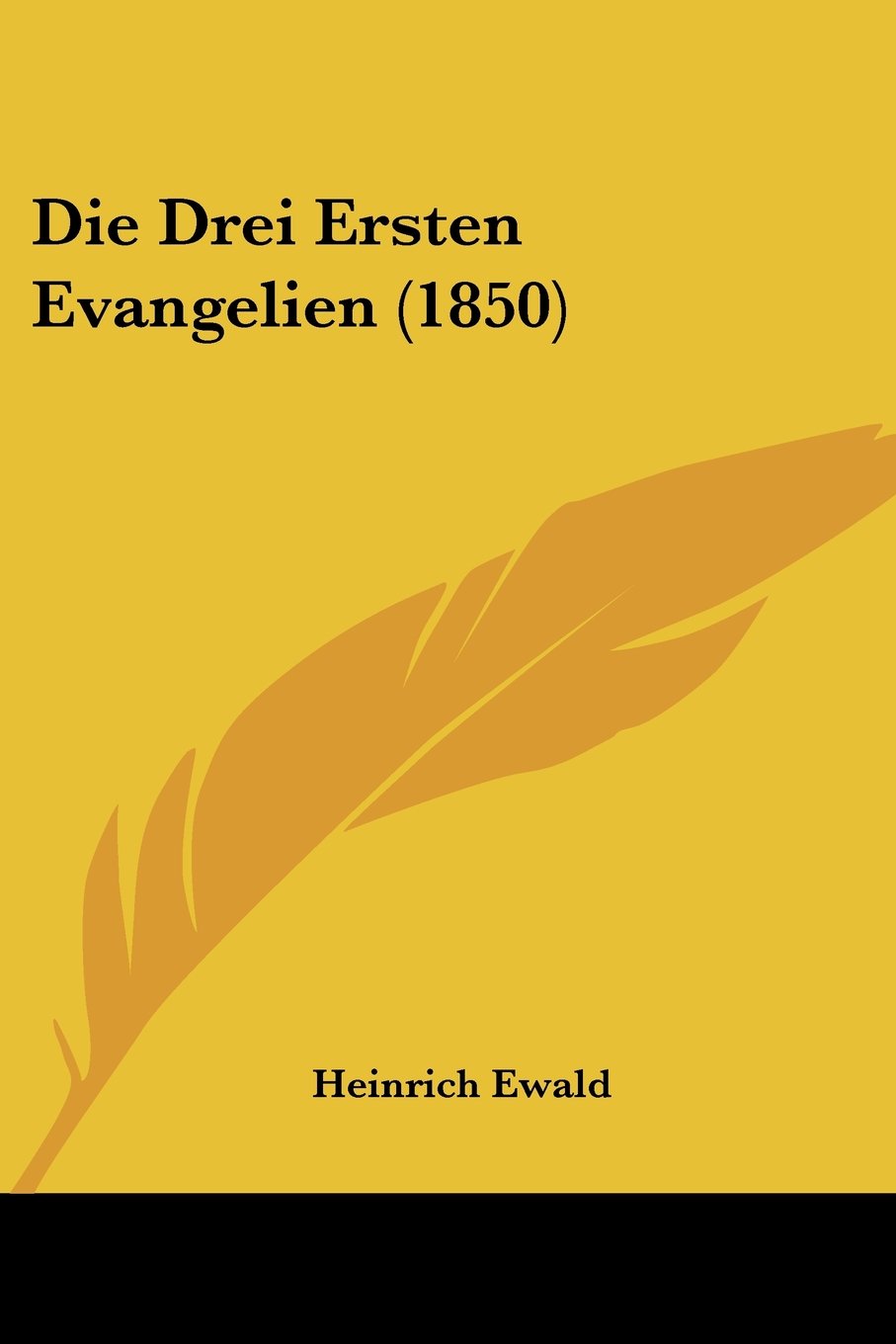 Die Drei Ersten Evangelien (1850) Contemporary literature