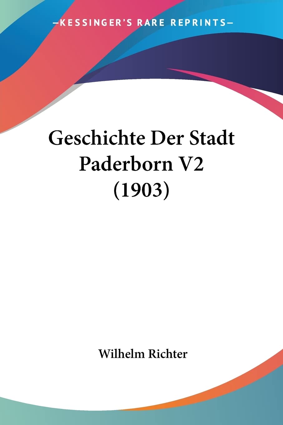 Geschichte Der Stadt Paderborn V2 (1903) Contemporary literature