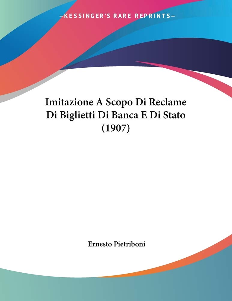 Imitazione A Scopo Di Reclame Di Biglietti Di Banca E Di Stato (1907) Contemporary literature