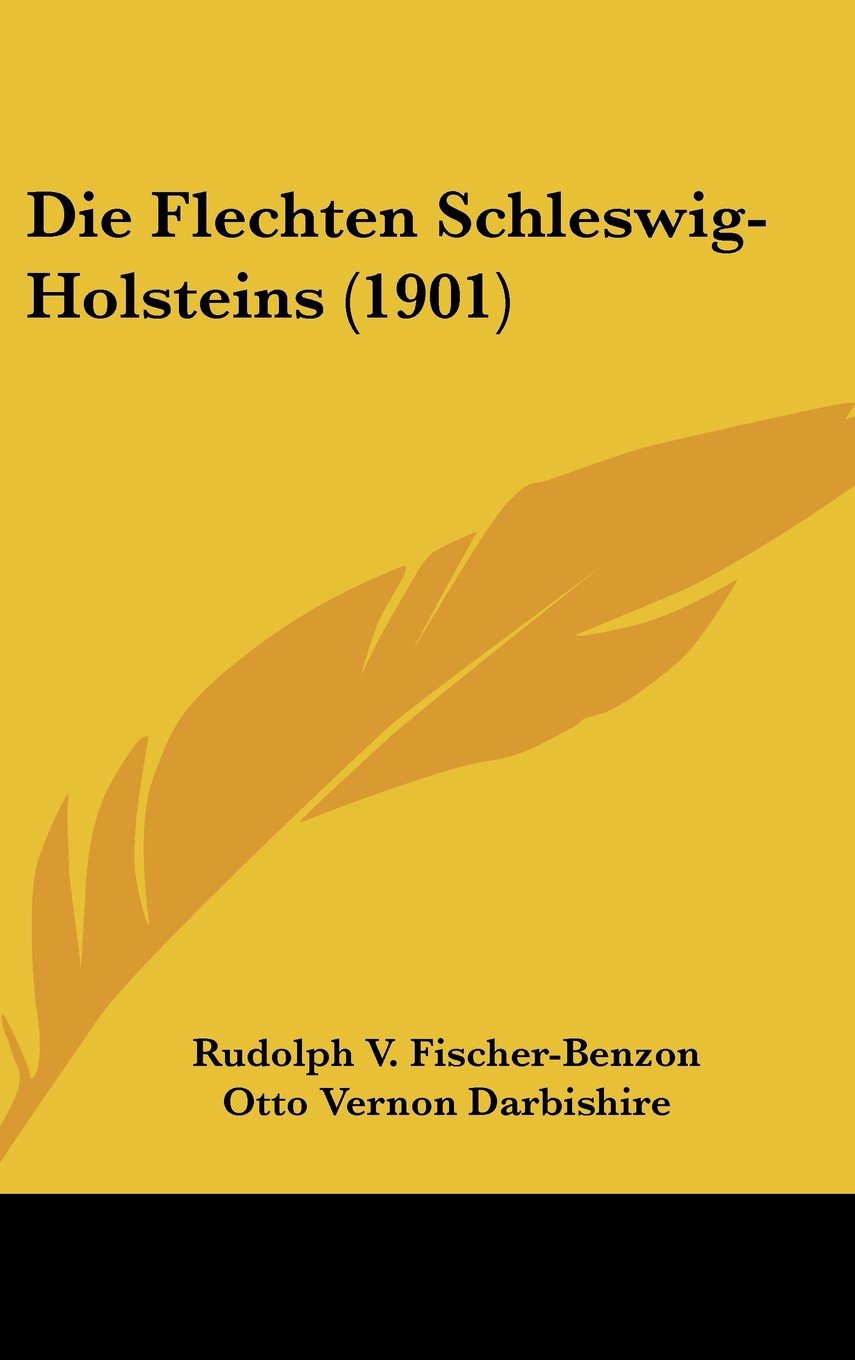 Die Flechten Schleswig-Holsteins (1901) Contemporary literature
