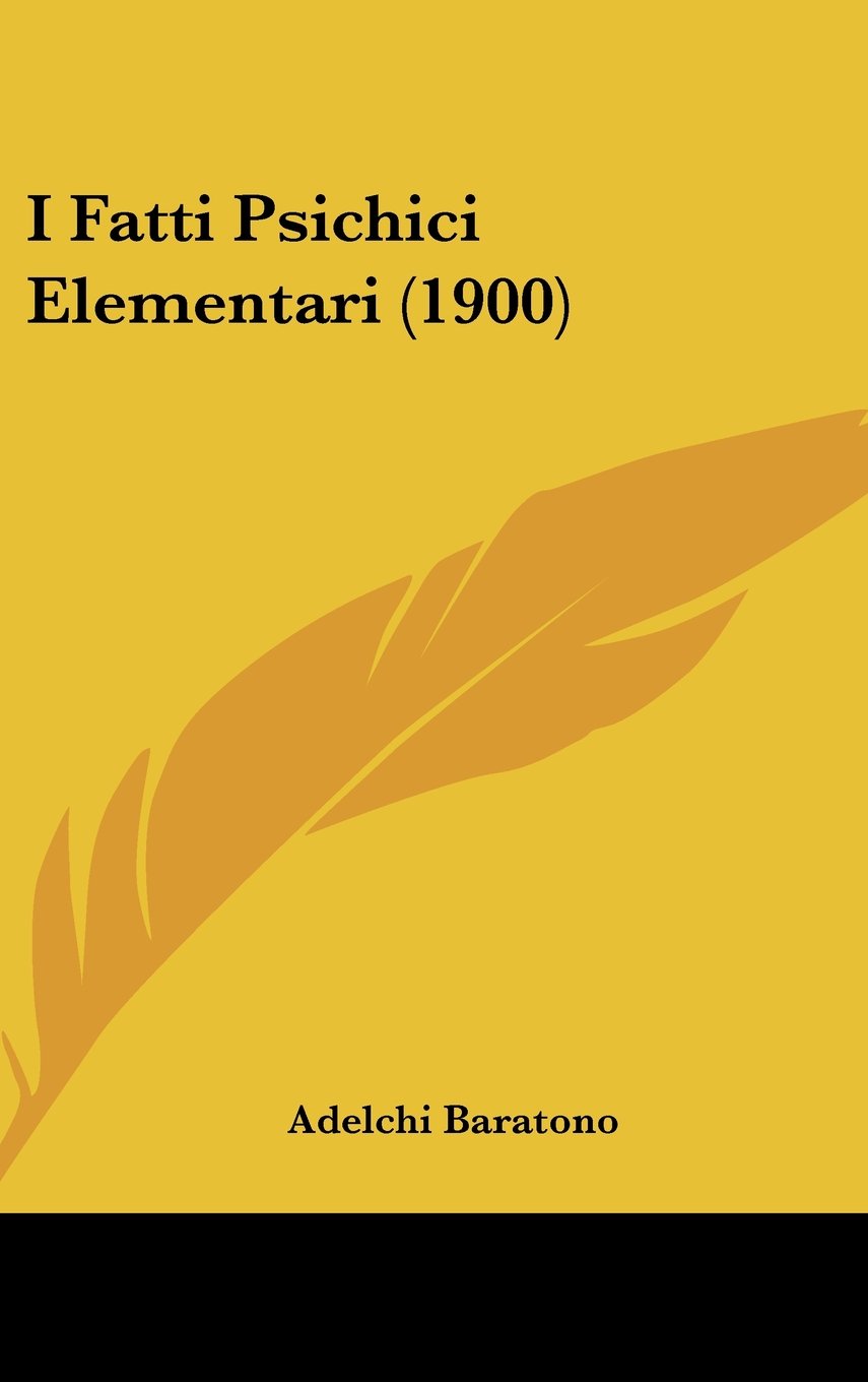 I Fatti Psichici Elementari (1900) Books
