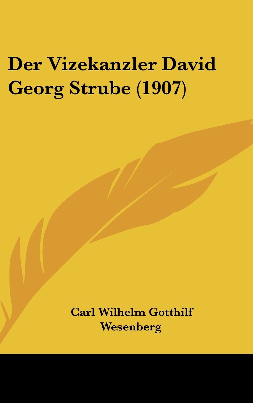 Der Vizekanzler David Georg Strube (1907) Contemporary literature