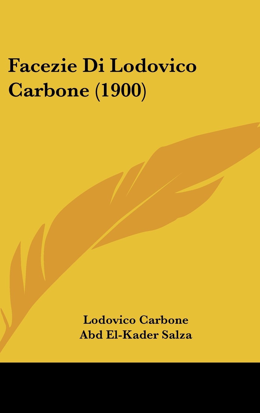 Facezie Di Lodovico Carbone (1900) Contemporary literature