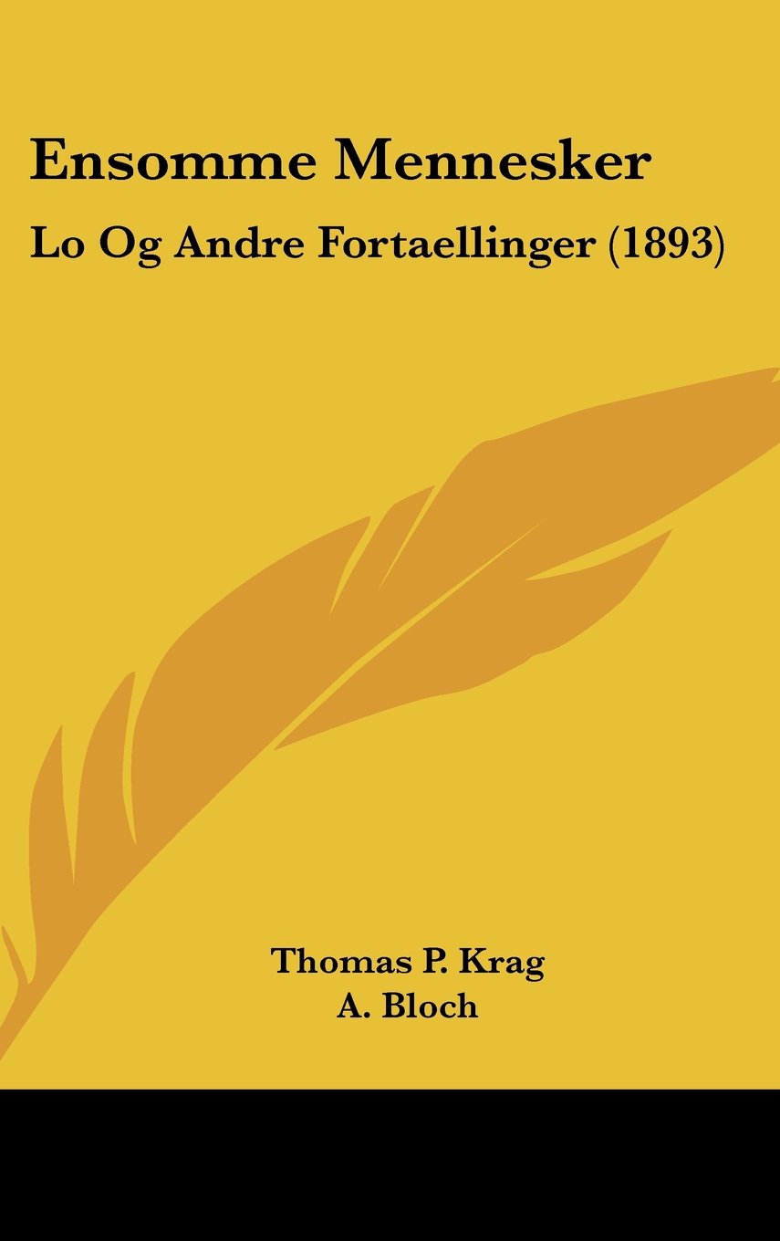 Ensomme Mennesker: Lo Og Andre Fortaellinger (1893) Books