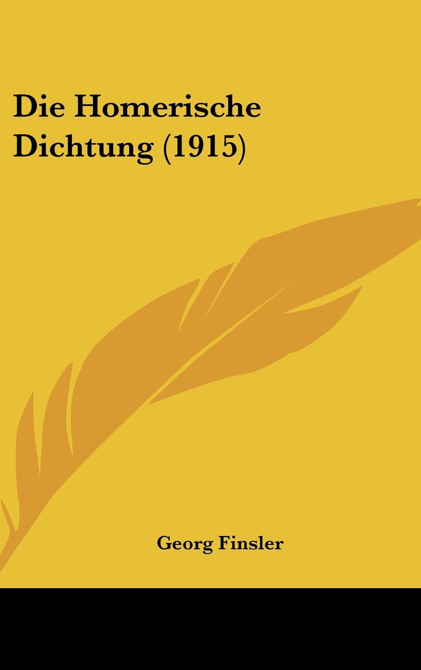 Die Homerische Dichtung (1915) Contemporary literature