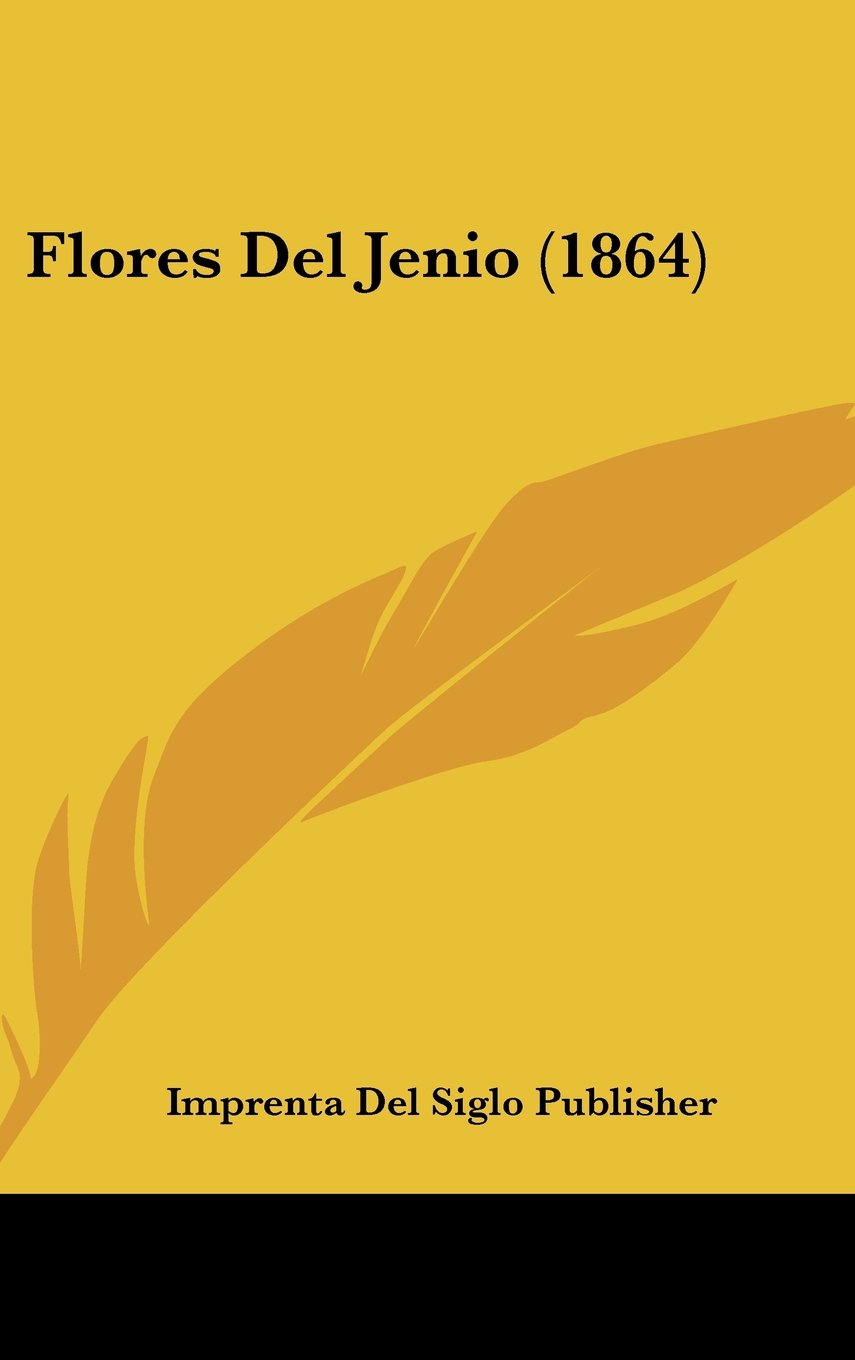 Flores Del Jenio (1864) Books