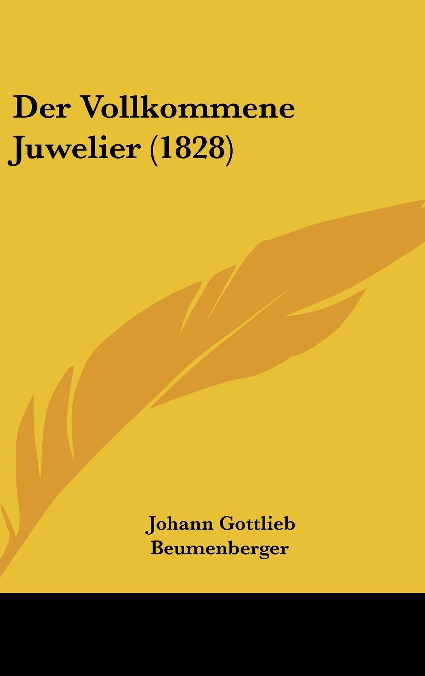 Der Vollkommene Juwelier (1828) Books
