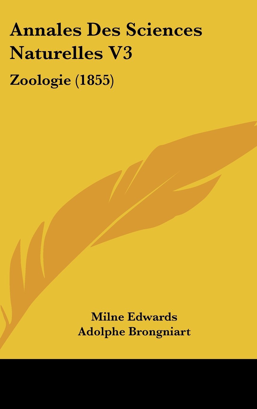 Annales Des Sciences Naturelles V3: Zoologie (1855) Books
