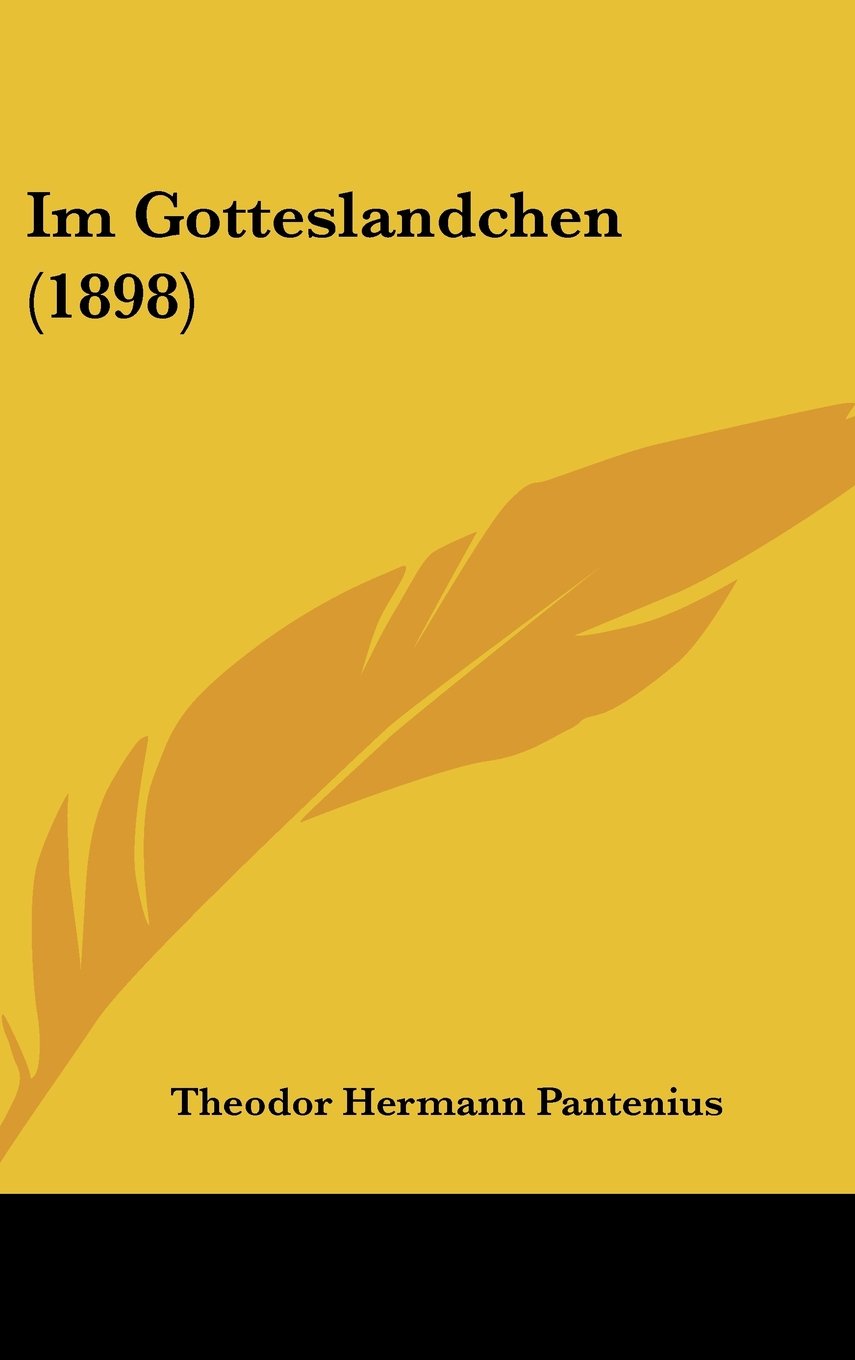 Im Gotteslandchen (1898) Books