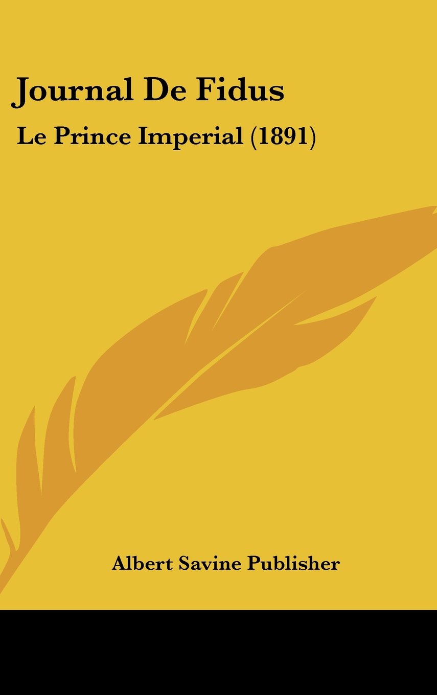 Journal De Fidus: Le Prince Imperial (1891) Books