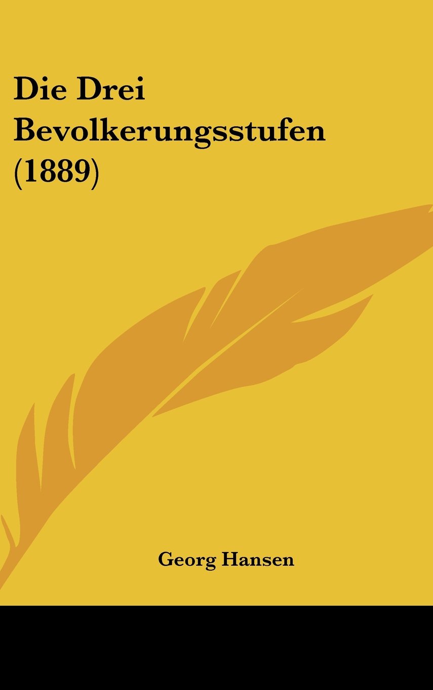 Die Drei Bevolkerungsstufen (1889) Books