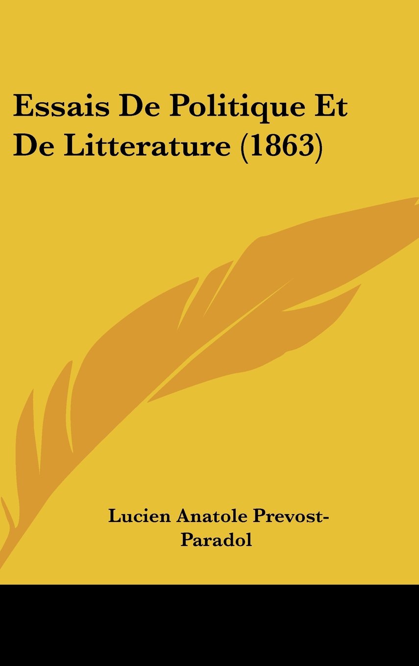 Essais De Politique Et De Litterature (1863) Books