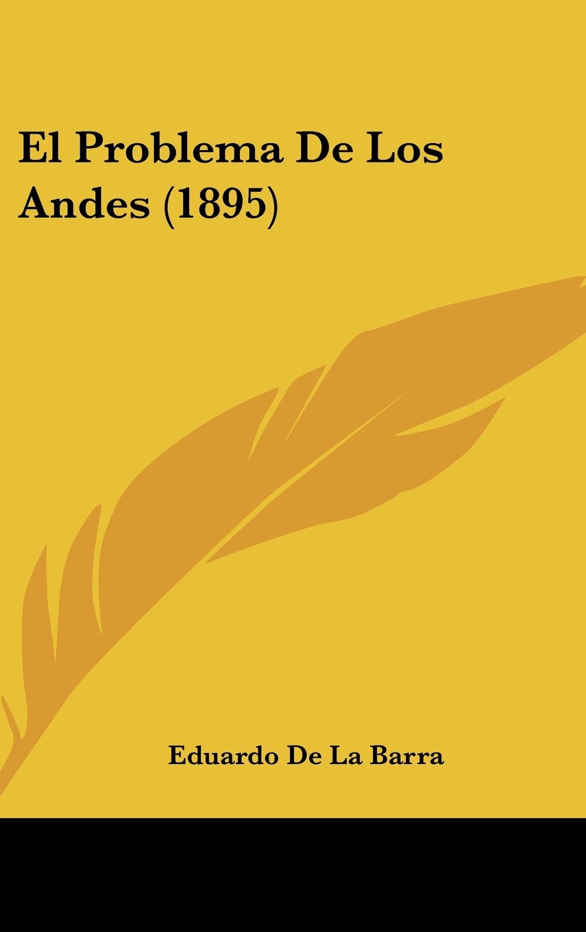 El Problema De Los Andes (1895) Books