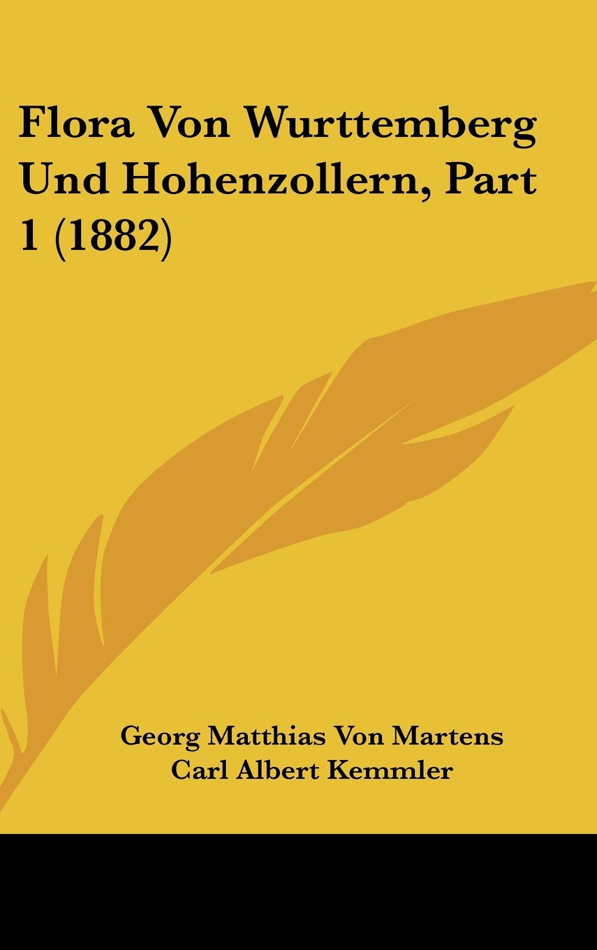 Flora Von Wurttemberg Und Hohenzollern, Part 1 (1882) Books
