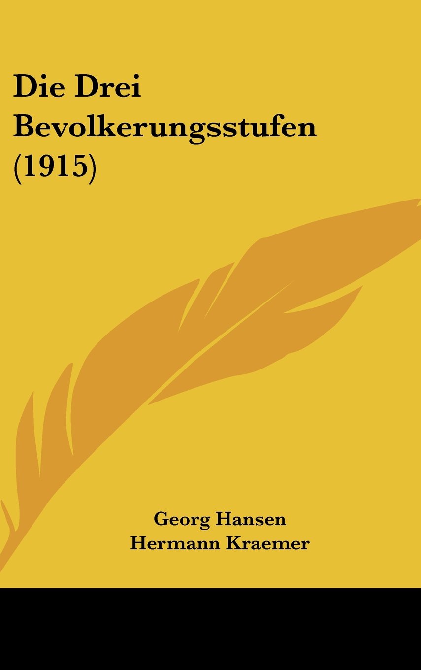 Die Drei Bevolkerungsstufen (1915) Contemporary literature