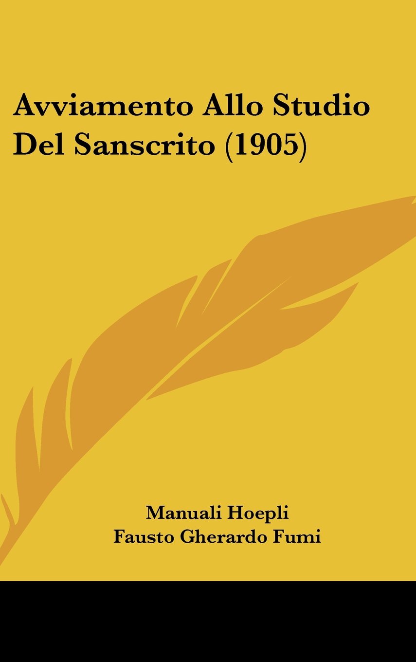 Avviamento Allo Studio Del Sanscrito (1905) Books