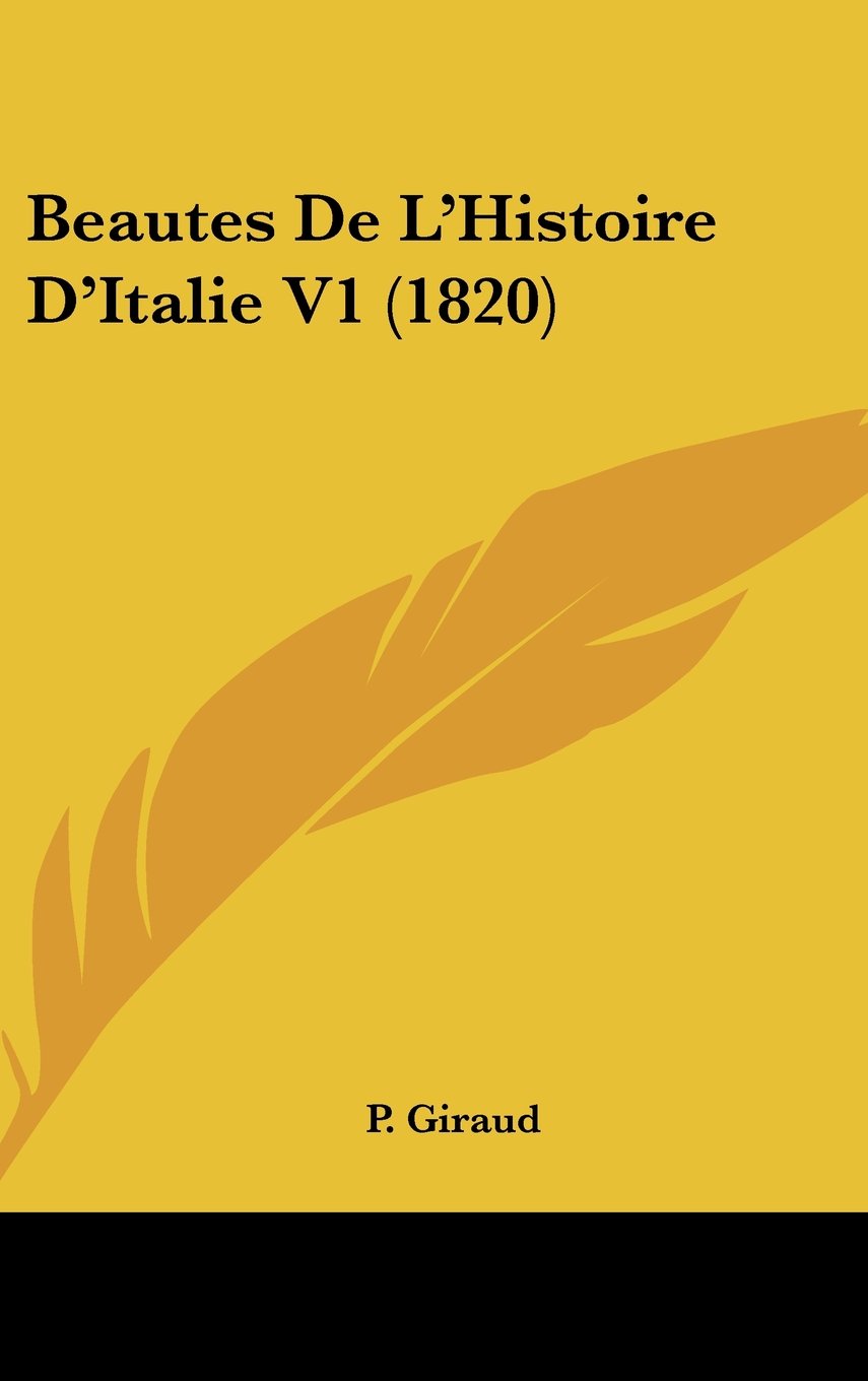Beautes De L'Histoire D'Italie V1 (1820) Books
