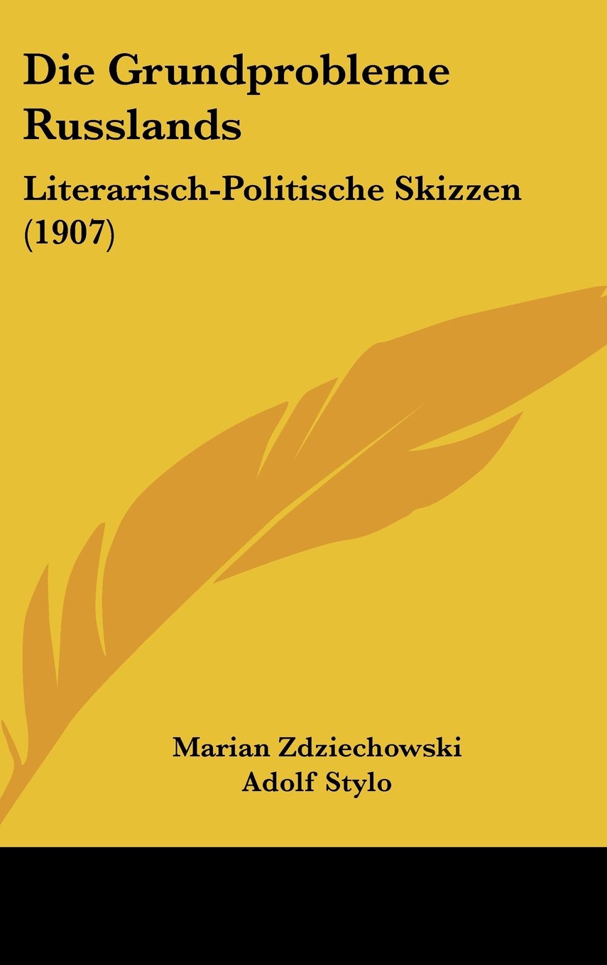 Die Grundprobleme Russlands: Literarisch-Politische Skizzen (1907) Books