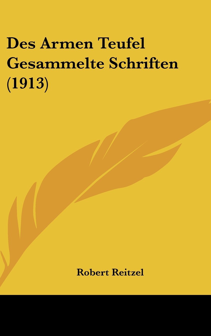 Des Armen Teufel Gesammelte Schriften (1913) Books