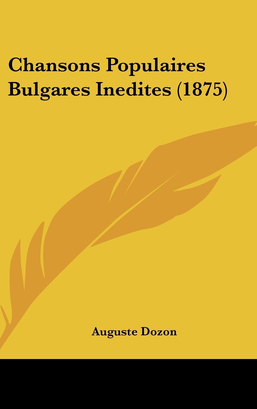 Chansons Populaires Bulgares Inedites (1875) Books
