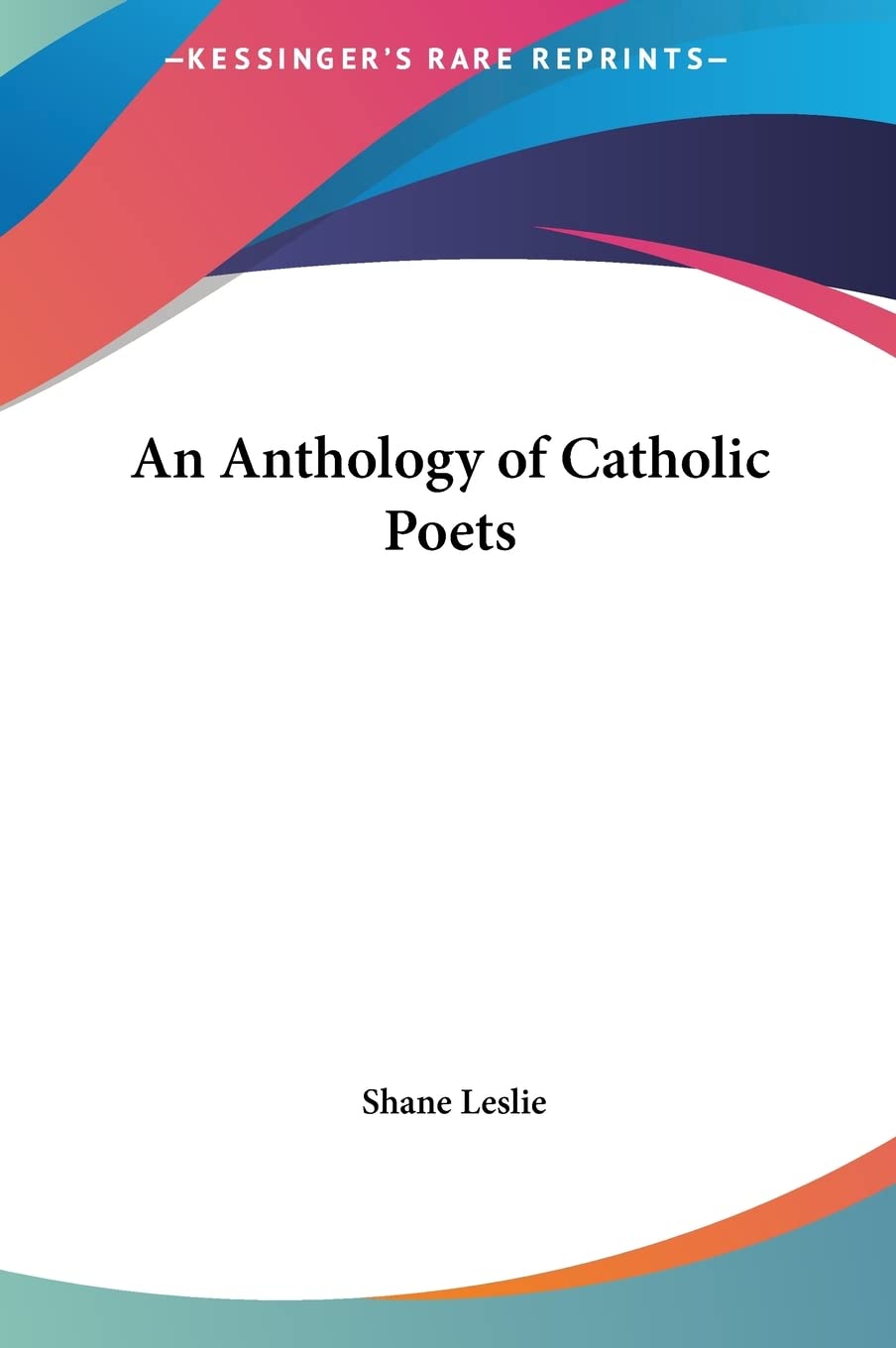 An Anthology of Catholic Poets Poetry