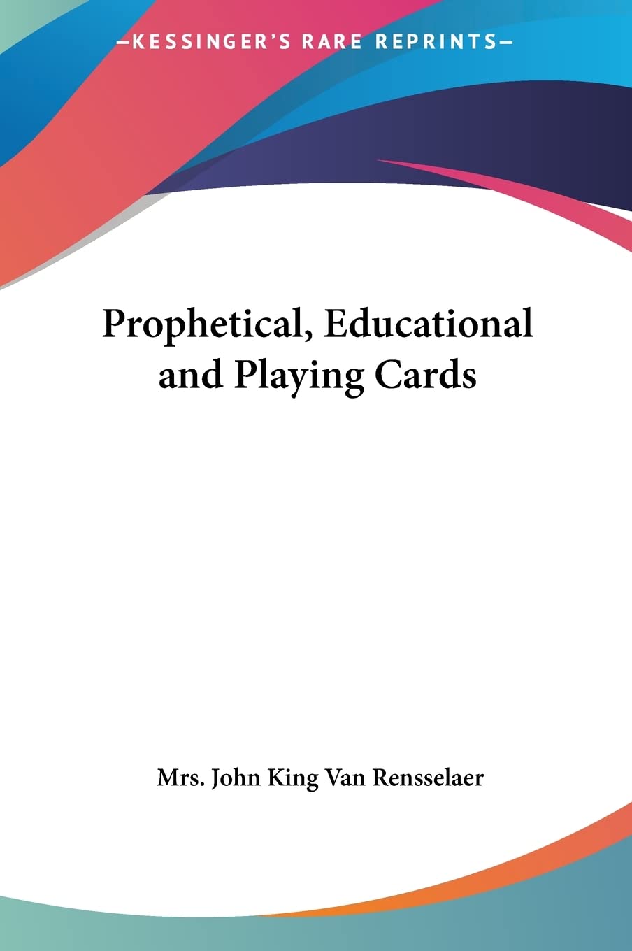 Prophetical, Educational and Playing Cards Contemporary literature