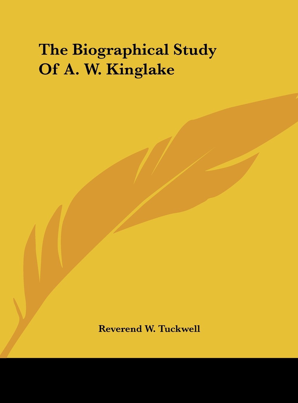 The Biographical Study Of A. W. Kinglake Contemporary literature