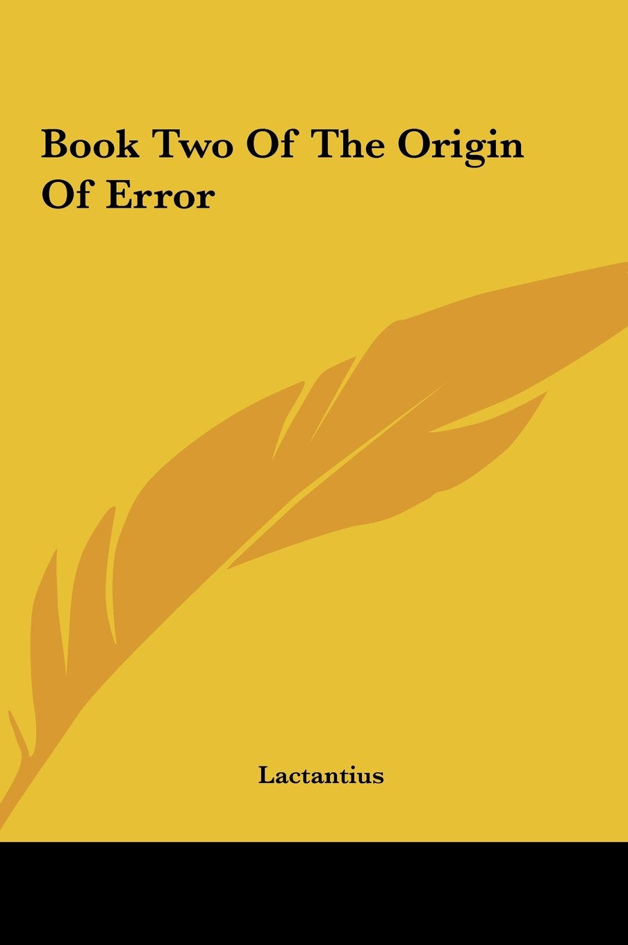 Book Two Of The Origin Of Error Religion & Esotericism