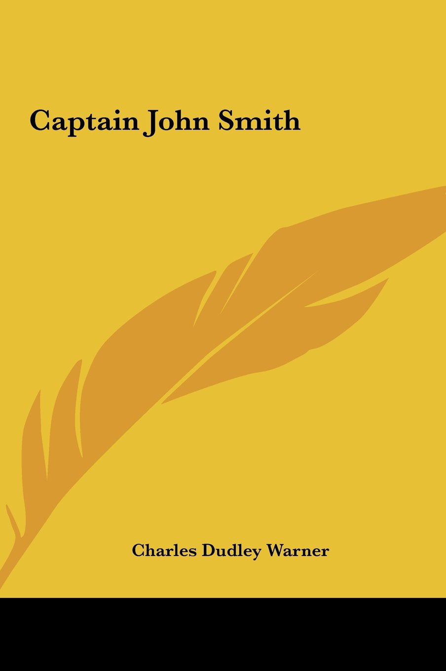 Captain John Smith Politics & History