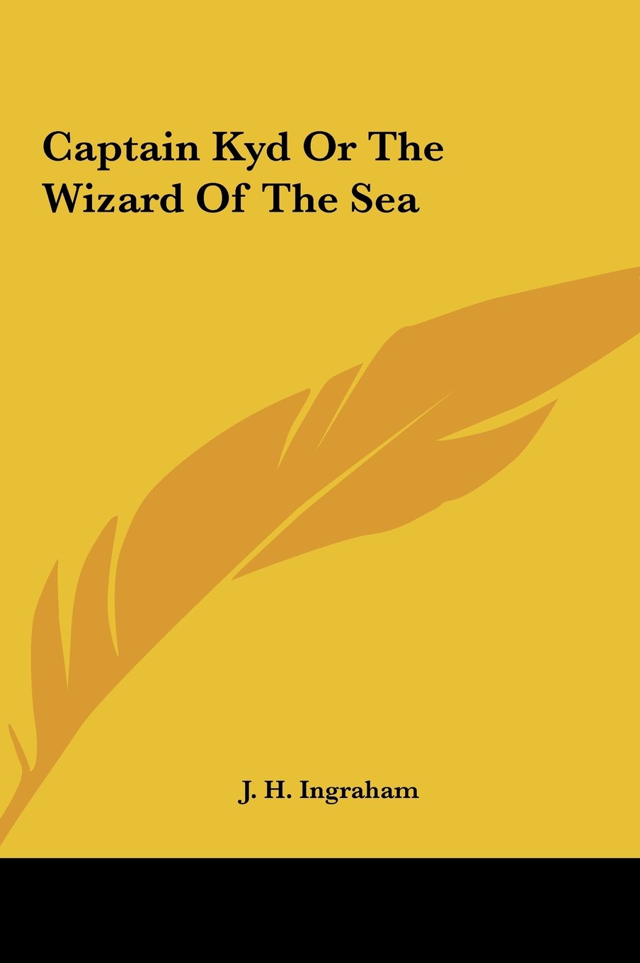 Captain Kyd or the Wizard of the Sea Contemporary literature