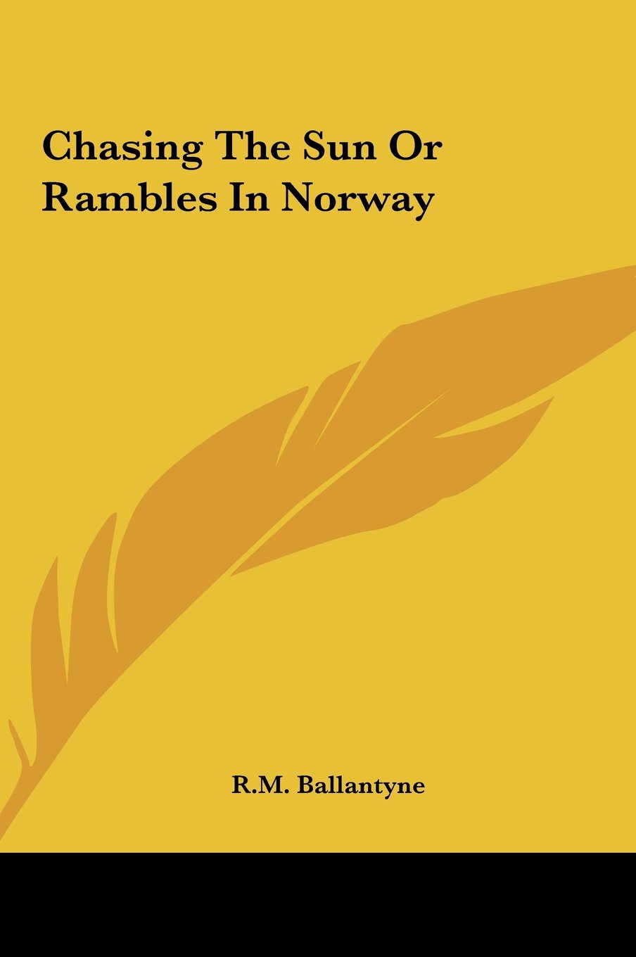 Product Image: Chasing the Sun or Rambles in Norway
