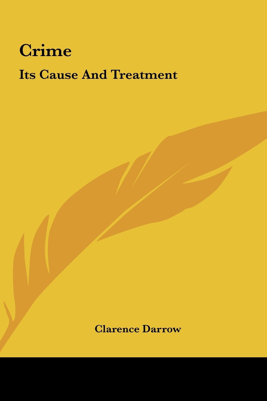 Crime: Its Cause And Treatment Books