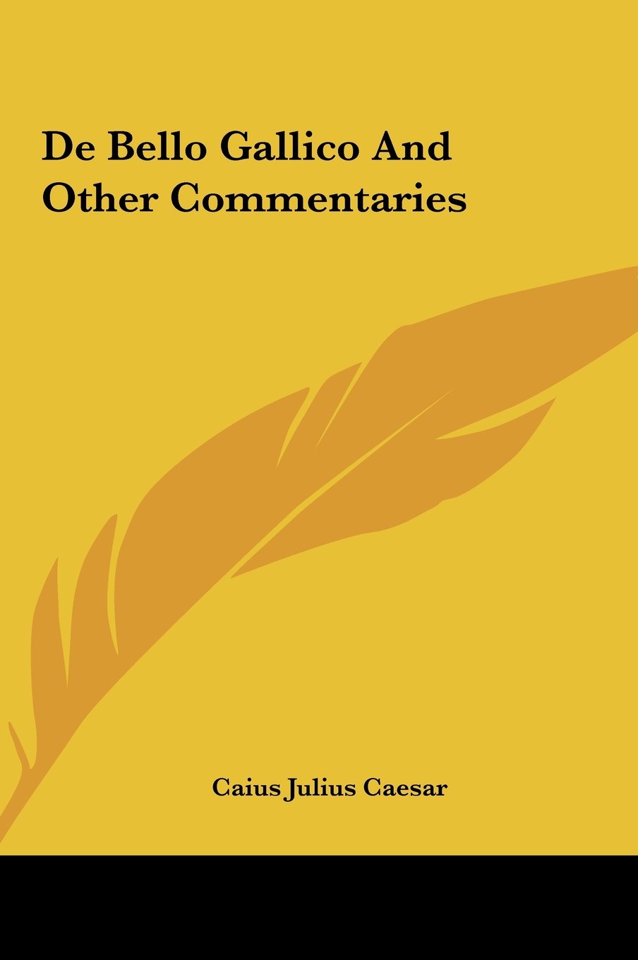 Product Image: De Bello Gallico And Other Commentaries
